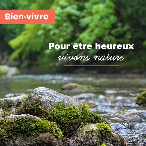 Pour être heureux vivons nature